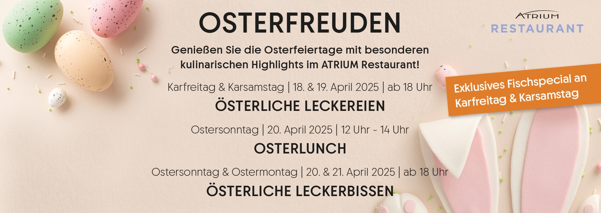 Ostern 2025 Bannerbild für unsere Osterevents in der Atrium Gastronomie